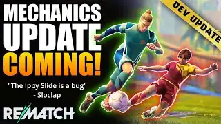 UPDATE 4 and "The Future Of Advanced Mechanics" in Rematch! (DEVS ANNOUNCE HUGE TECH CHANGES)