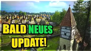 UPDATE 6 für Manor Lords BALD verfügbar!🔥