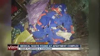 UPDATE: Medical waste found in apartment dumpster