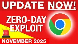 🚨UPDATE NOW🚨- New Exploit Found in Chrome (Also Edge/Brave/Opera)