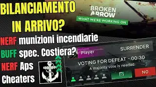UPDATE! PATCH 1.09 | NEWS, Buffs, and Nerfs | BROKEN ARROW​ ITA 🇮🇹