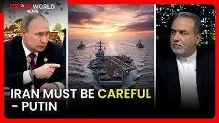 Update: Russia Issues Warning to Iran During US Nuclear Vessel Arrival