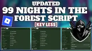 [UPDATED] 99 Nights In The Forest Script *No Key* Using Delta Executor | Kill Aura, Bring All & More