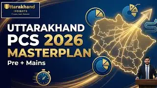 UPPER PCS 2026 | STRATEGY | UKPSC | IAS | PCS | UTTARAKHAND | UKSSSC
