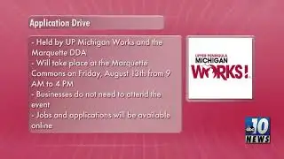 Upper Peninsula Michigan Works To Hold Application Drive