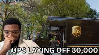 UPS Is Laying Off and Cutting Over 30,000 Jobs