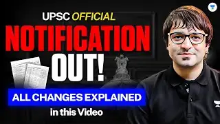 UPSC Notification 2026 - ALL CHANGES EXPLAINED | Sarmad Mehraj | CSE 2026 | URN & CAF | IPS Rules