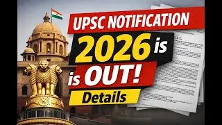 UPSC notification 2026 is OUT - Details / Amit Kilhor
