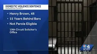Upstate man sentenced to prison on domestic violence charges, solicitor says