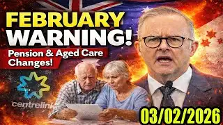 URGENT 🚨 February Pension Changes in Australia | Thousands Risk Losing Payments