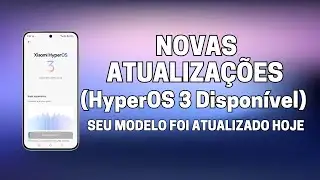 URGENT! HyperOS 3 RELEASED for Redmi and Poco - FULL 6.53GB Update