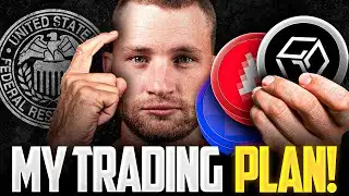 Urgent: My Altcoin Trading Gameplan Before FOMC!