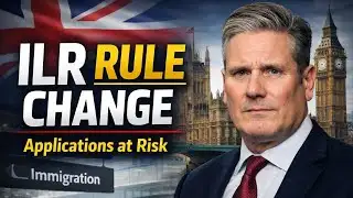 Urgent UK Immigration Alert: New ILR Rule Change Could Delay or Refuse Your Application