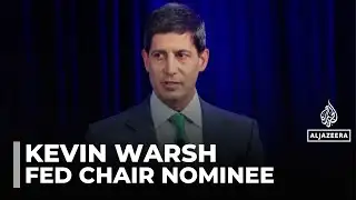 US central bank head: Trump names Kevin Warsh as nominee to replace Powell