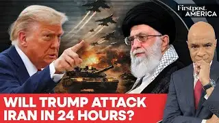 US Pulls Troops From Middle East; Will Trump Attack Iran Within 24 Hours? | Firstpost America | N18G