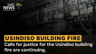 Usindiso Building Fire | 76 victims remembered