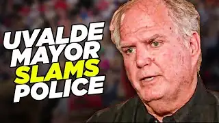 Uvalde Mayor Slams Police For Repeatedly Lying About School Shooting