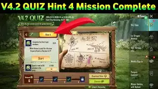 V4.2 QUIZ Hint 4 Mission Complete | PUBG Mobile Quiz Event Guide