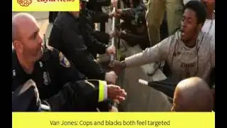 Van Jones: Cops and blacks both feel targeted  |  By : CNN