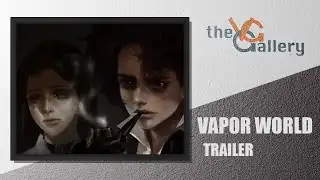 Vapor World TGS 2021 Trailer