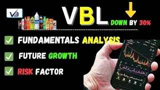 VBL share | Fundamentals Analysis 🟥 Future Growth 🟩 Risk Factor 🟦 VBl share latest news