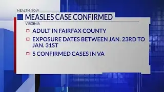 VDH: Measles case confirmed in Fairfax County