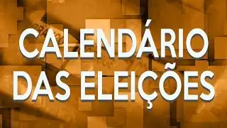 Veja as principais datas do calendário eleitoral de 2018