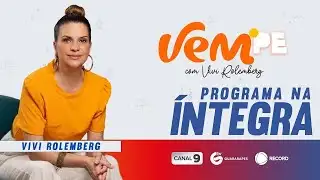 Vem PE com Vivi Rolemberg - 05/01/2025 #vempe
