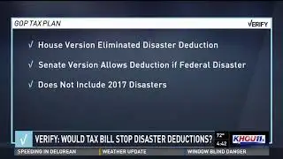 VERIFY: Would new tax bill stop disaster deductions?
