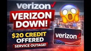 Verizon Offers $20 Credit After Widespread Service Outage | Verizon Network Down Explained