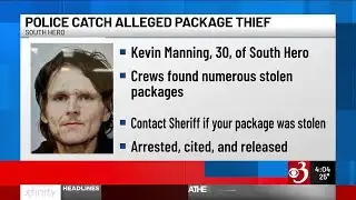 Vermont man arrested in package theft investigation