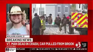 Vermont man killed in crash, vehicle pulled from brook