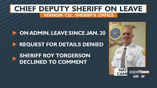 Vernon County Chief Deputy Sheriff on leave