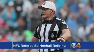 Veteran NFL Referee Ed Hochuli Is Retiring