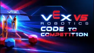 VEX Robotics Code Building the Future