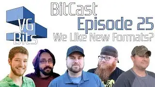 VGBits Bitcast Episode 25: We Like New Formats?