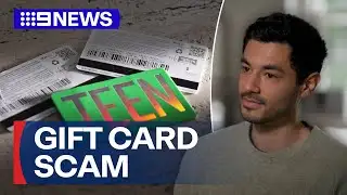 Victim fights back against gift card scammers | 9 News Australia
