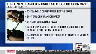VIDEO: 3 Beaufort County men facing child sexual abuse material charges