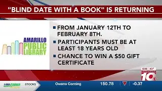 VIDEO: Amarillo public libraries bringing back Blind Date with a Book