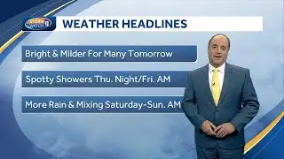 Video: Bright, milder day before clouds build