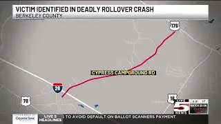 VIDEO: Coroner identifies man killed in Berkeley County rollover crash