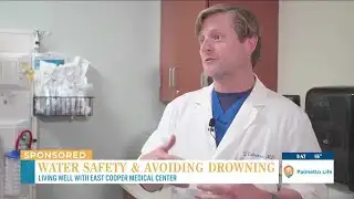 VIDEO: Living Well: Water Safety & Avoiding Drowning