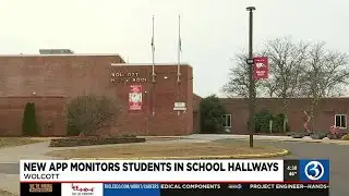 VIDEO: New app monitors Wolcott students in school hallways