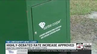 VIDEO: Santee Cooper directors approve controversial rate hike plan