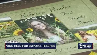 Vigil held for Emporia teacher found dead after being reported missing