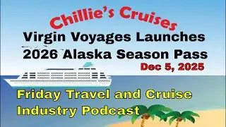 Virgin Voyages Launches 2026 Alaska Season Pass