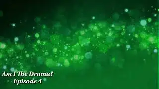 VIRIDIAN News - Am I The Drama - Ep 4