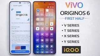 📲 Vivo & iQOO Origin OS 6 Update Roadmap: First Half 2026 Confirmed Device List ✅