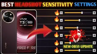 Vivo t3x 5g Free Fire Sensitivity New Update Best Headshot settings 
