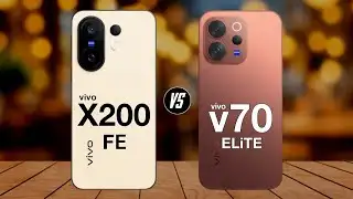 vivo x200 fe vs vivo v70 elite - full comparison 🔥 which one is best